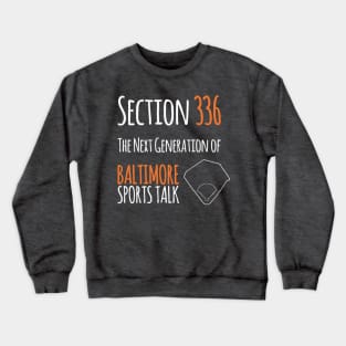 Section 336 - The Next Generation Crewneck Sweatshirt